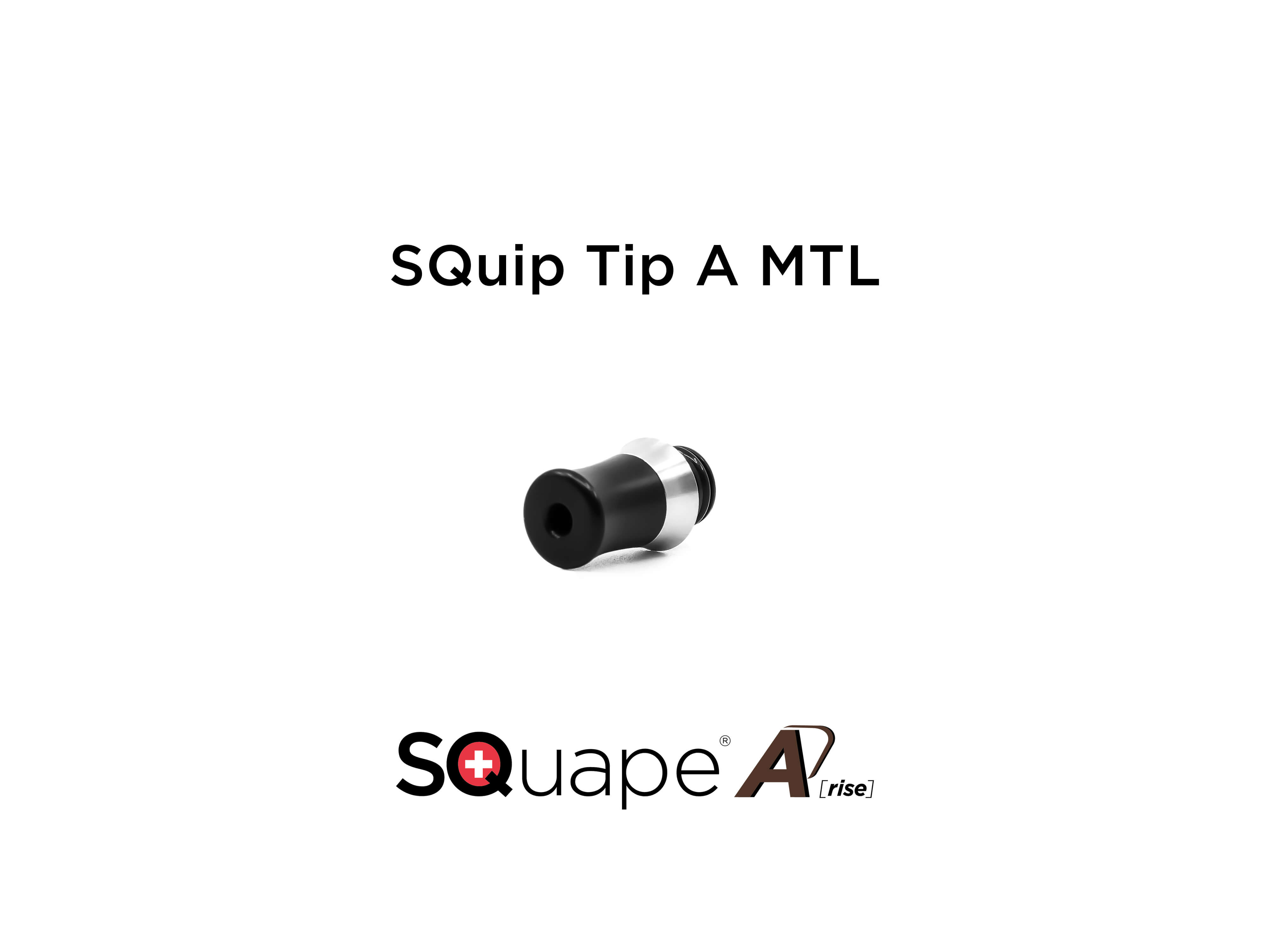 SQuape A[rise] SQuip Tip